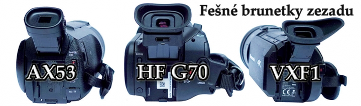 Srovnávané Videokamery AX53, G70 a VXF1 zezadu...